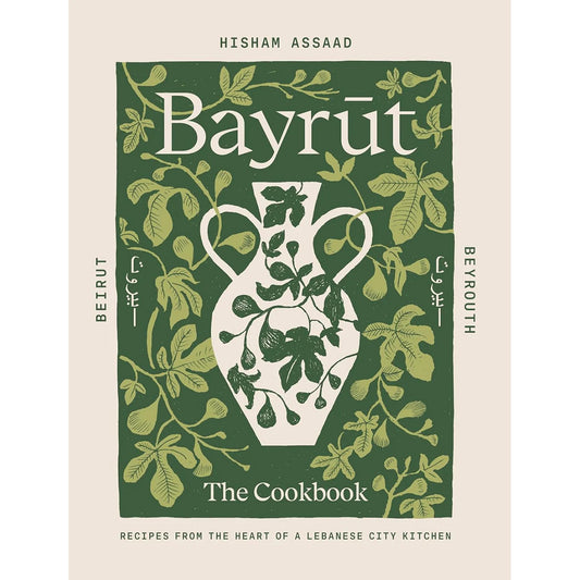 Libro Bayrut - Recipes from the heart of a Lebanese city kitchen