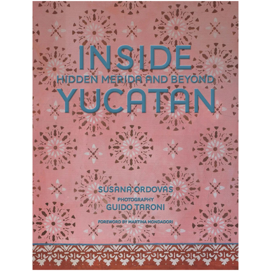 Libro Inside Yucatán